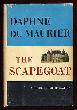 Item #36237 The Scapegoat. Daphne Du MAURIER.