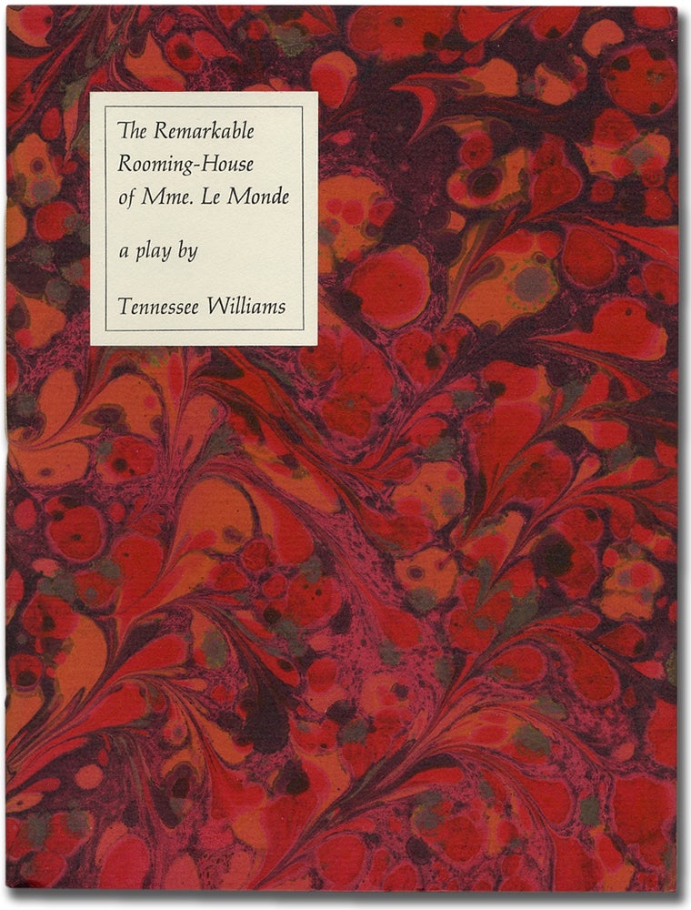Item #362377 The Remarkable Rooming-House of Mme. Le Monde. Tennessee WILLIAMS.