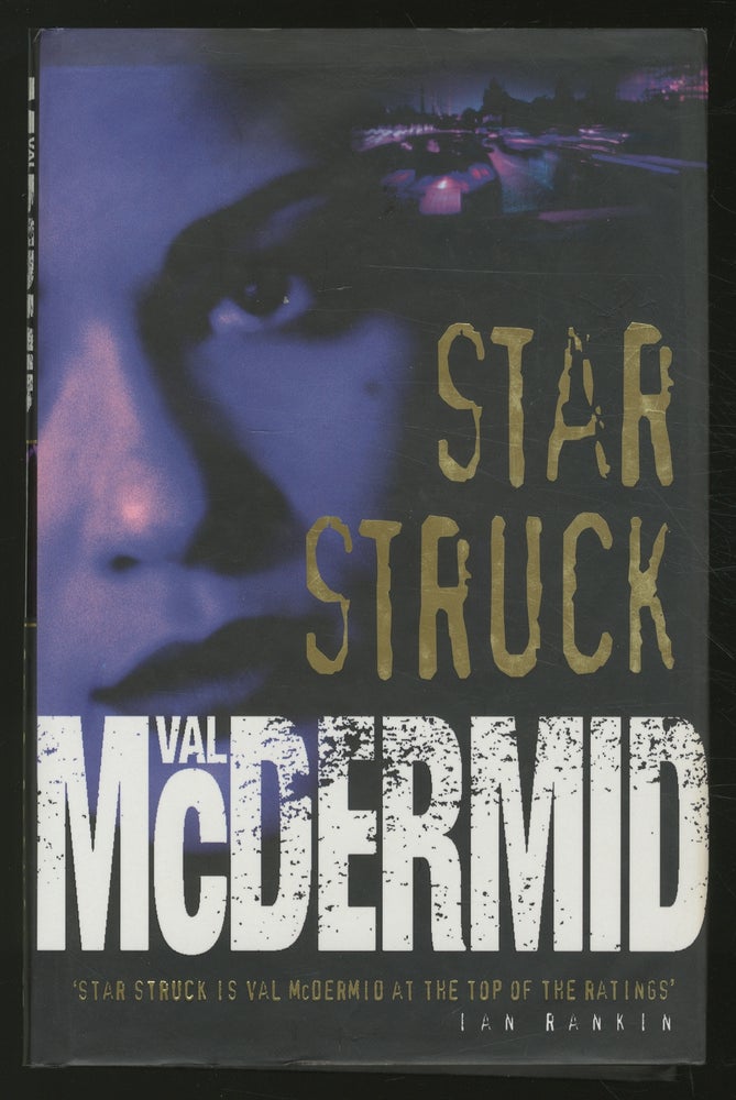 Item #362395 Star Struck. Val McDERMID.