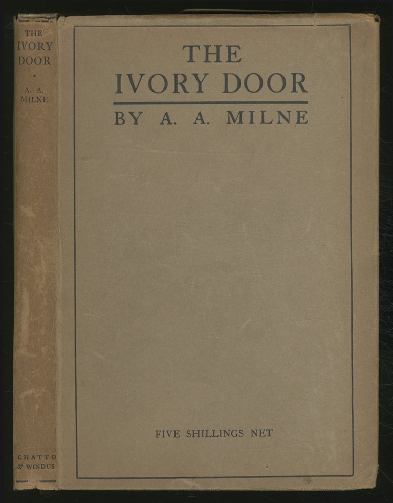 Item #362438 The Ivory Door. A. A. MILNE.