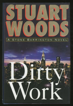 Item #362480 Dirty Work. Stuart WOODS