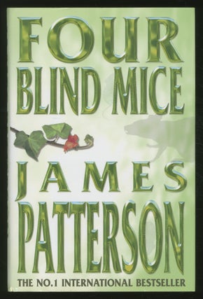 Item #362489 Four Blind Mice. James PATTERSON