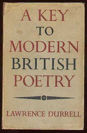 Item #36266 A Key to Modern British Poetry. Lawrence DURRELL