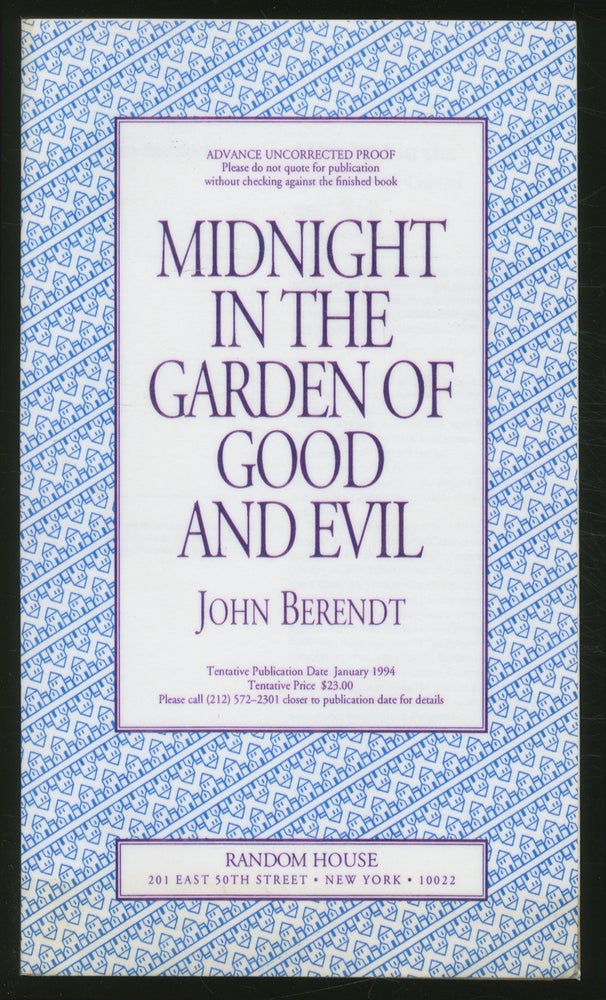 Item #362726 Midnight in the Garden of Good and Evil: A Savannah Story. John BERENDT.