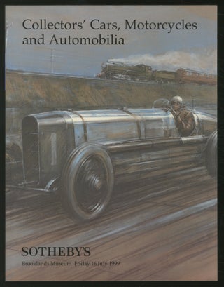 Item #363128 (Exhibition catalog): Sotheby's: Collectors' Cars, Motorcycles and Automobilia: July...