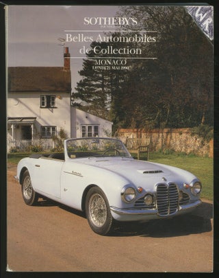 Item #363141 (Exhibition catalog): Sotheby's: Belles Automobiles de Collection: May 21, 1990