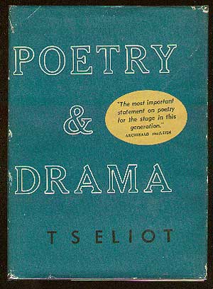 Item #36328 Poetry and Drama. T. S. ELIOT