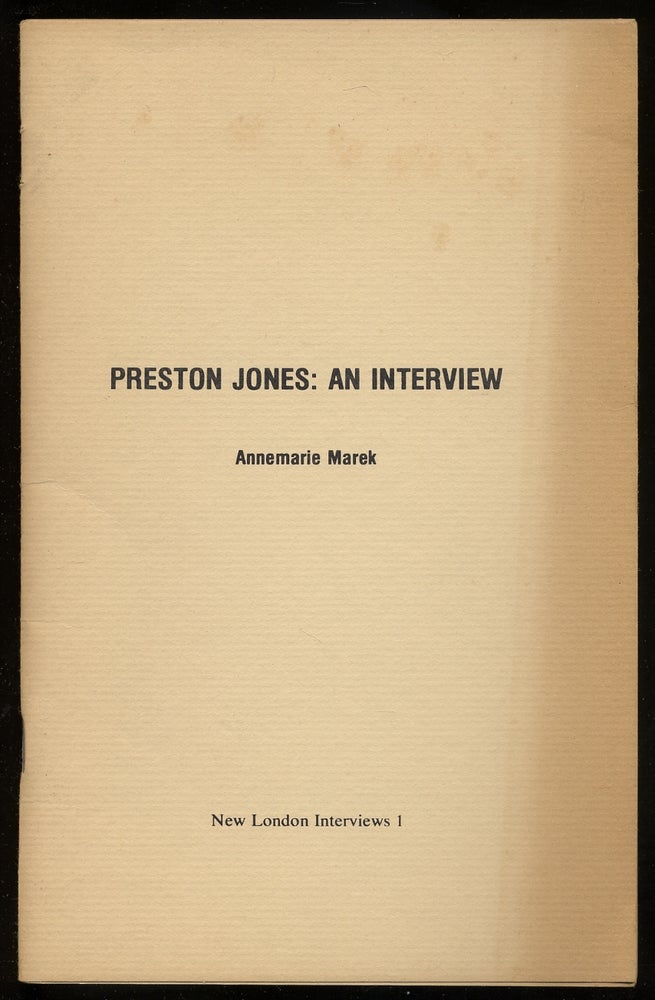 Item #363487 Preston Jones: An Interview. Annemarie MAREK.