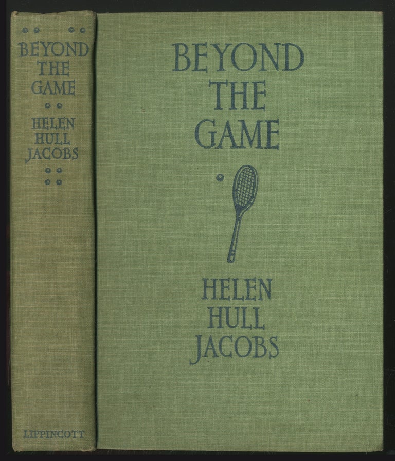 Item #363658 Beyond the Game: An Autobiography. Helen Hull JACOBS.