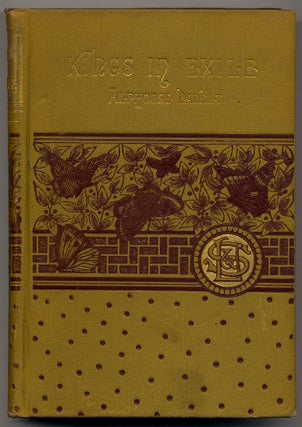 Item #363731 Kings in Exile: A Novel of Parisian Life. Alphonse DAUDET