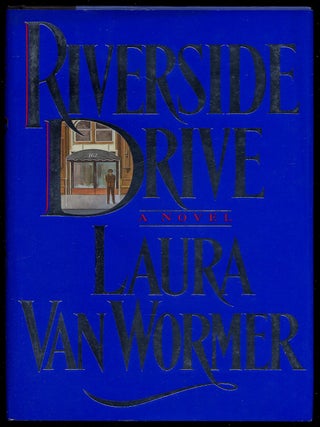 Riverside Drive. Laura VAN WORMER.