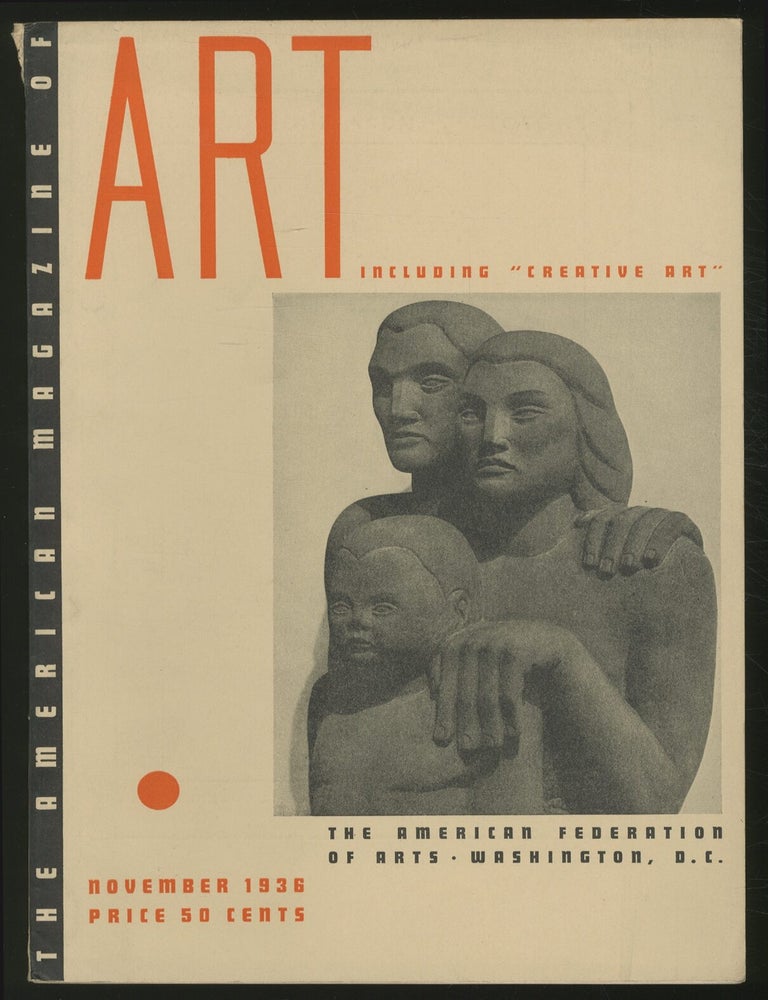 Item #364050 The American Magazine of Art: November 1936, Volume 29, Number 11