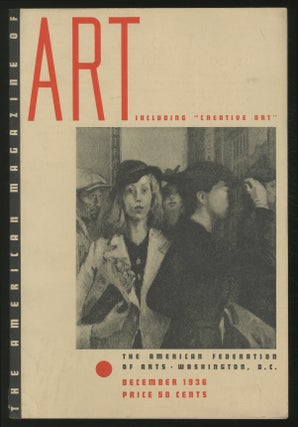 Item #364051 The American Magazine of Art: December 1936, Volume 29, Number 12