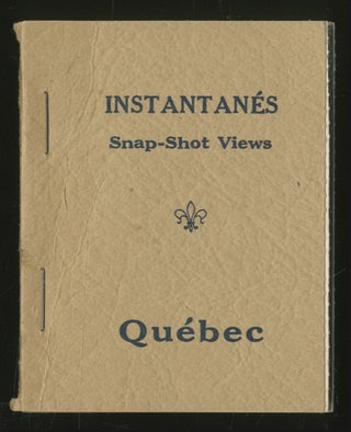 Item #364405 Instantanés Snap Shot Views: Québec