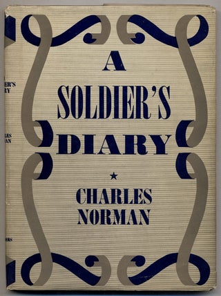 A Soldier's Diary. Charles NORMAN.