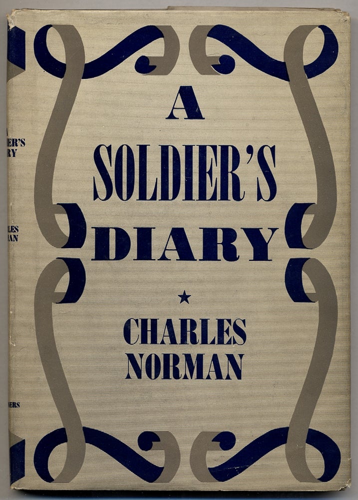 Item #364608 A Soldier's Diary. Charles NORMAN.