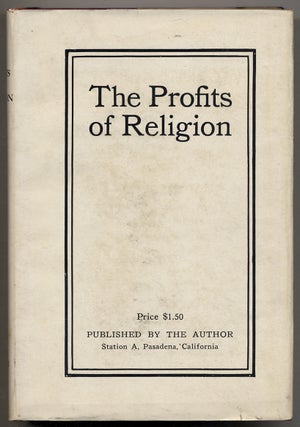 Item #364701 The Profits of Religion. Upton SINCLAIR