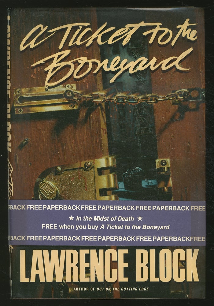 Item #365095 A Ticket to the Boneyard: A Matthew Scudder Novel. Lawrence BLOCK.