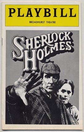 Item #365305 [Playbill]: Sherlock Holmes. Arthur Conan DOYLE, William Gillette