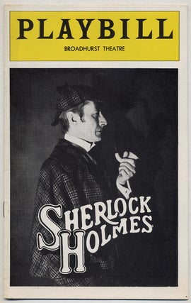 Item #365309 [Playbill]: Sherlock Holmes. Arthur Conan DOYLE, William Gillette