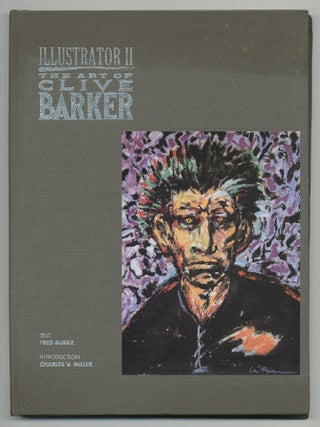 Illustrator II: The Art of Clive Barker. Clive BARKER.