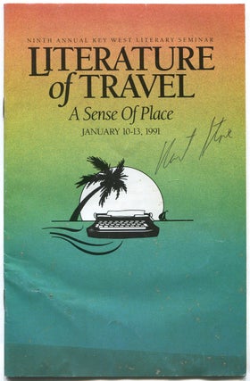Item #365466 Ninth Annual Key West Literary Seminar: Literature of Travel: A Sense of Place,...