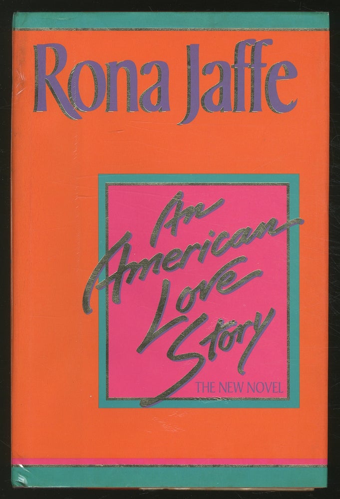 Item #365576 An American Love Story. Rona JAFFE.