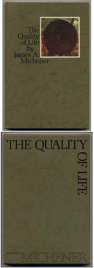 Item #36568 The Quality of Life. James A. MICHENER.