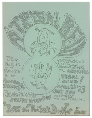 Item #365783 [Hippie Flyer]: A Tribal Be-In. The Return of America to the American Indian,...