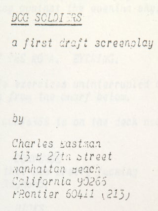 [Screenplay]: Dog Soldiers: A First Draft Screenplay