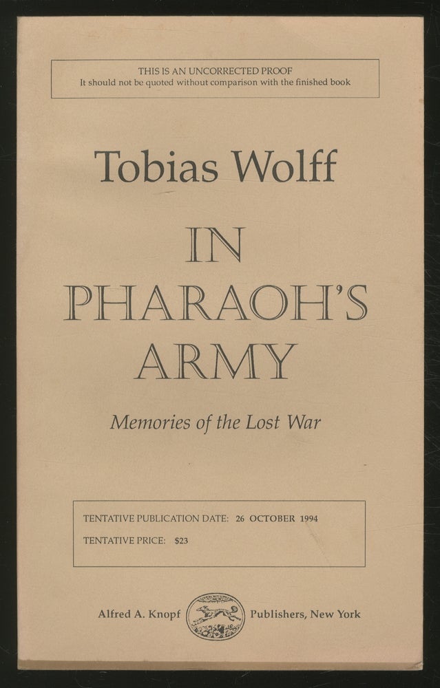 Item #366345 In Pharaoh's Army: Memories of the Lost War. Tobias WOLFF.