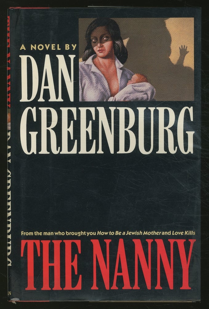 Item #366426 The Nanny. Dan GREENBURG.