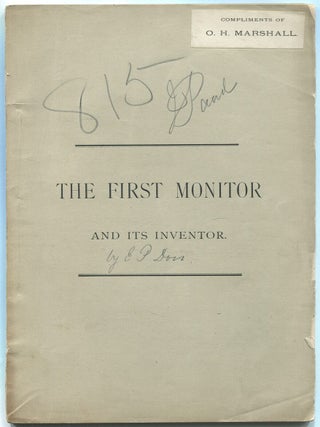 A Brief Sketch of the First Monitor and Its Inventor. Eben P. DORR.