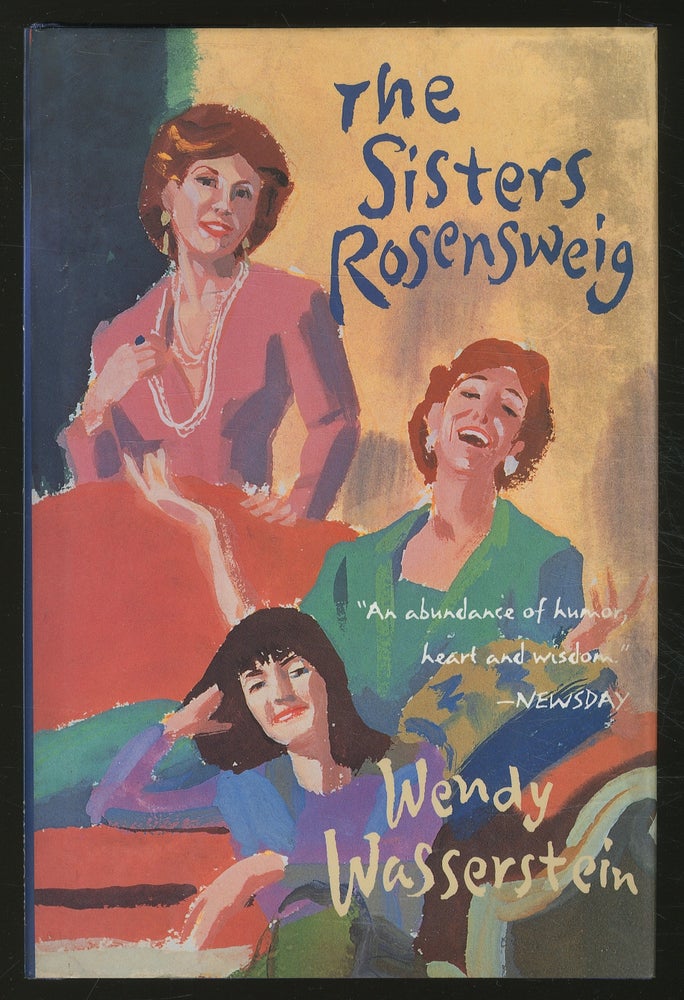 Item #366611 The Sisters Rosensweig. Wendy WASSERSTEIN.
