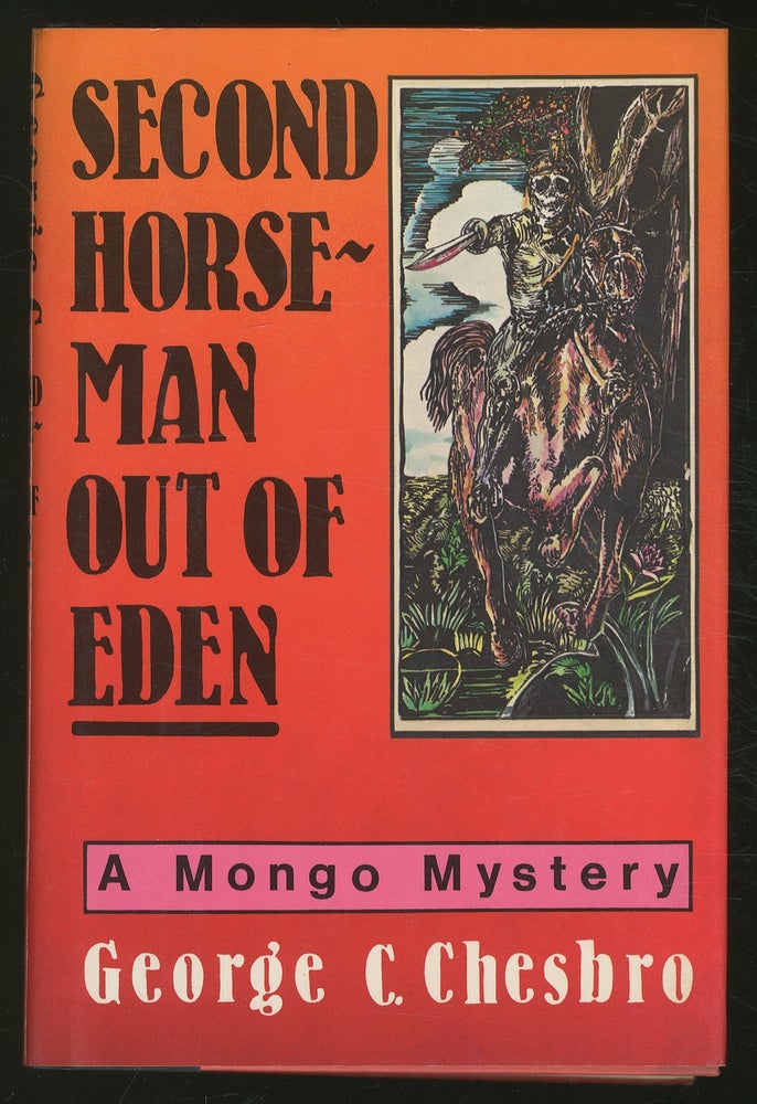 Item #366658 Second Horseman Out of Eden. George C. CHESBRO.
