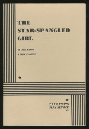 Item #366723 The Star - Spangled Girl. Neil SIMON