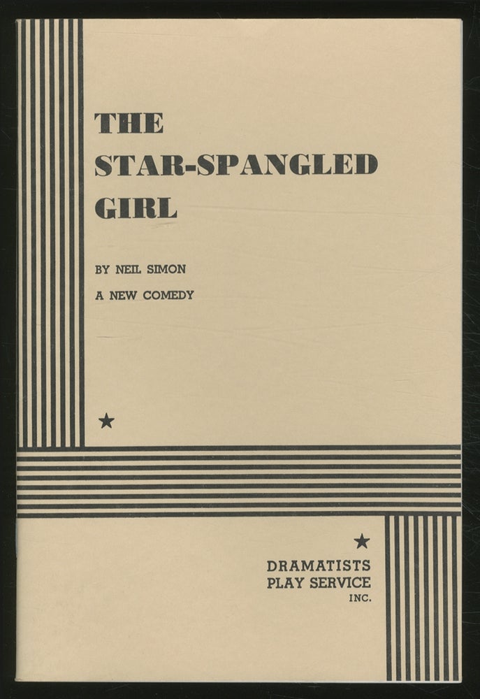 Item #366723 The Star - Spangled Girl. Neil SIMON.