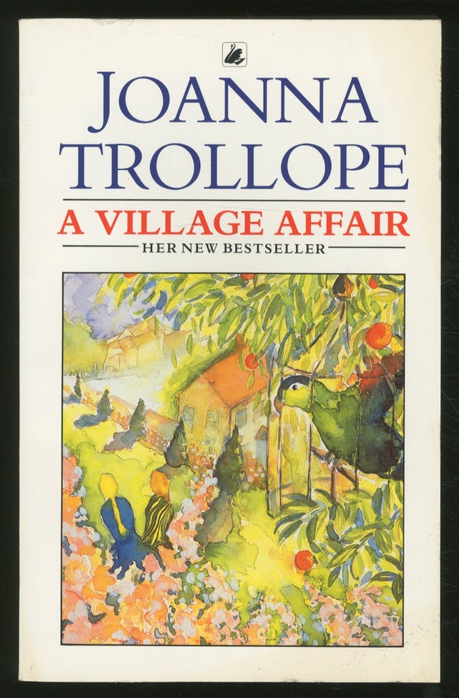 Item #366752 A Village Affair. Joanna TROLLOPE.