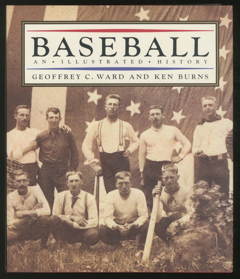 Item #366987 Baseball, An Illustrated History. Geoffrey C. WARD, Ken Burns.