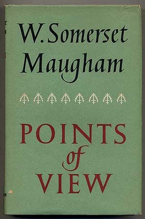 Item #367088 Points of View. W. Somerset MAUGHAM