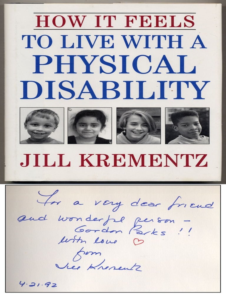 How it Feels to Live with a Physical Disability. Jill KREMENTZ.