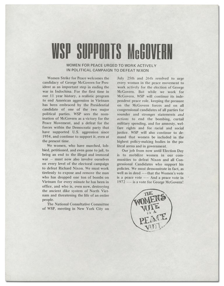 Item #367116 [Broadside]: WSP Supports McGovern. Women for Peace Urged to Work Actively in Political Campaign to Defeat Nixon ... The Women's Vote is a Peace Vote