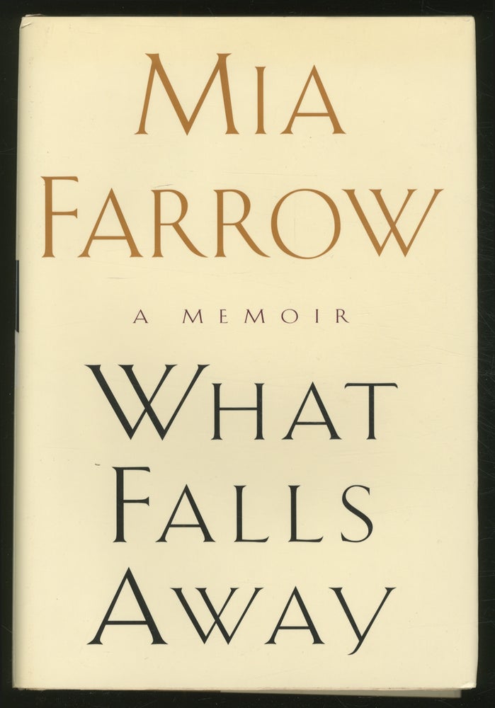 Item #367138 What Falls Away. Mia FARROW.