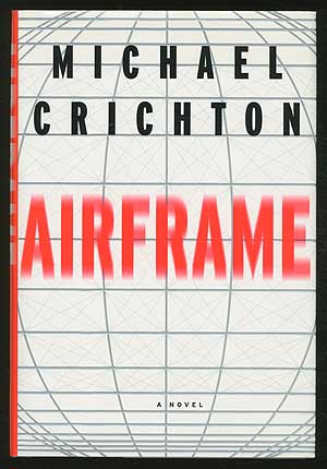 Item #367175 Airframe. Michael CRICHTON.