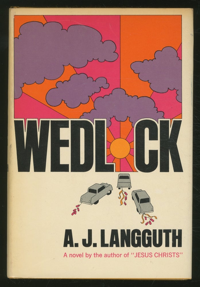 Item #367203 Wedlock. A. J. LANGGUTH.