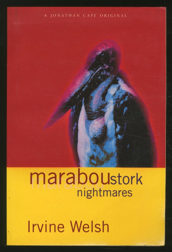 Item #367319 Maraboustork Nightmares. Irvine WELSH.