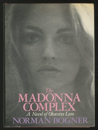 The Madonna Complex. Norman BOGNER.