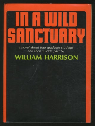 In a Wild Sanctuary. William HARRISON.