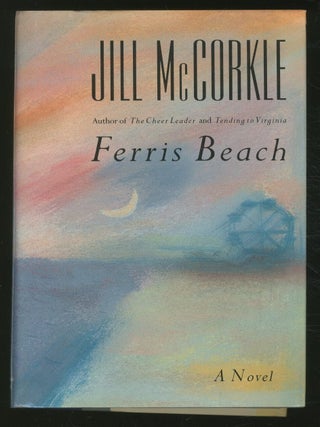 Ferris Beach. Jill MCCORKLE.