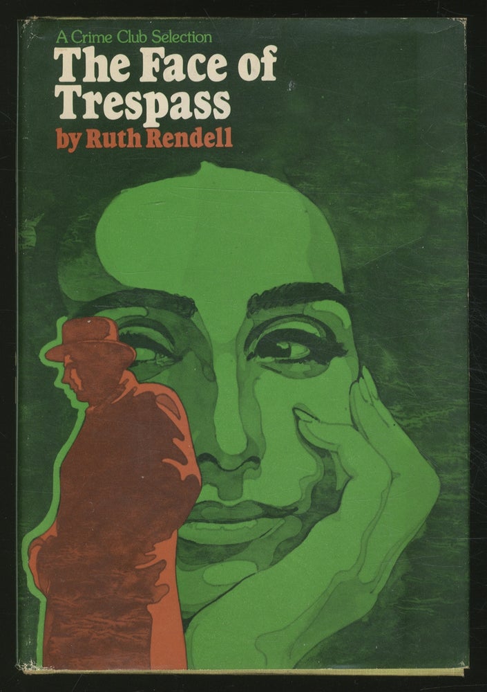 Item #367711 The Face of Trespass. Ruth RENDELL.